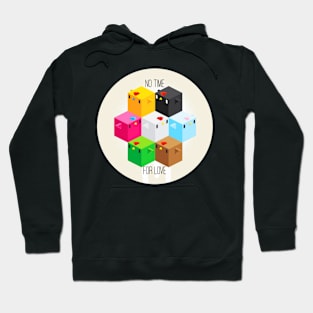 Cockblock No Time Hoodie